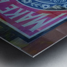 Make Art Not War Metal print